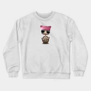 Cute Baby Turtle Wearing Pussy Hat Crewneck Sweatshirt